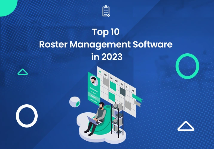 Roster management software in 2023