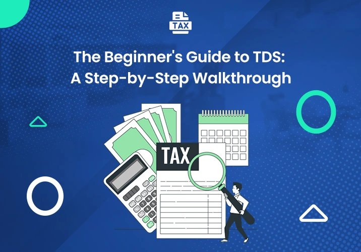 Tax Deducted at Source(TDS)