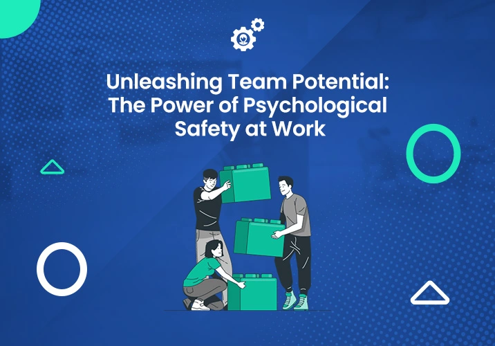 The Power of Psychological Safety at Work vector